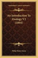 An Introduction To Zoology V2 (1844)