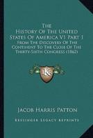 The History Of The United States Of America V1 Part 1