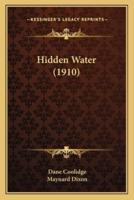 Hidden Water (1910)