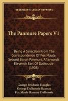 The Panmure Papers V1