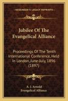 Jubilee Of The Evangelical Alliance