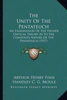 The Unity Of The Pentateuch