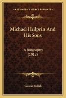 Michael Heilprin And His Sons