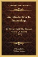 An Introduction To Entomology