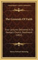 The Grounds of Faith