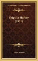 Ships in Harbor (1921)