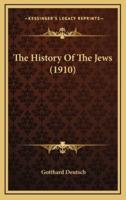 The History Of The Jews (1910)