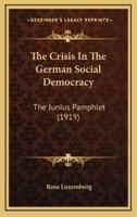The Crisis in the German Social Democracy