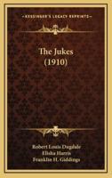 The Jukes (1910)