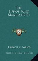 The Life Of Saint Monica (1919)