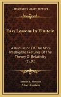Easy Lessons in Einstein