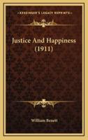 Justice and Happiness (1911)