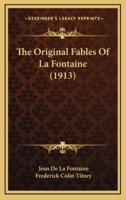 The Original Fables Of La Fontaine (1913)