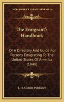 The Emigrant's Handbook