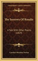 The Sorrows of Rosalie