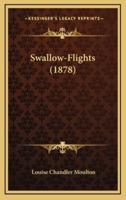 Swallow-Flights (1878)