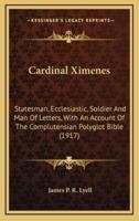 Cardinal Ximenes