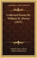 Collected Poems by William H. Davies (1921)