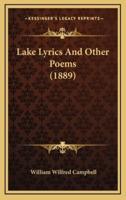 Lake Lyrics and Other Poems (1889)