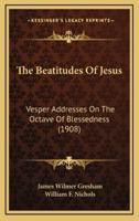 The Beatitudes of Jesus