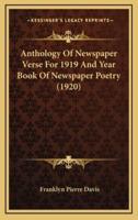 Anthology of Newspaper Verse for 1919 and Year Book of Newspaper Poetry (1920)