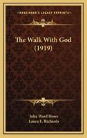 The Walk With God (1919)