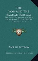 The War and the Bagdad Railway