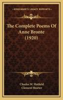 The Complete Poems Of Anne Bronte (1920)