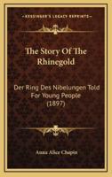 The Story Of The Rhinegold