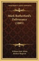 Mark Rutherford's Deliverance (1885)