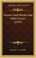 Science and Morals and Other Essays (1919)