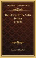 The Story Of The Solar System (1902)