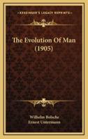 The Evolution of Man (1905)
