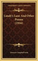 Lundy's Lane and Other Poems (1916)