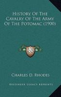 History Of The Cavalry Of The Army Of The Potomac (1900)