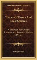 Theory of Errors and Least Squares