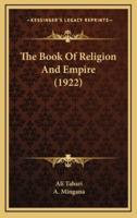 The Book Of Religion And Empire (1922)