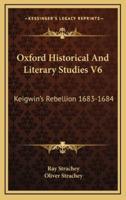 Oxford Historical And Literary Studies V6