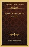Poem Of The Cid V3 (1921)