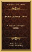 Down-Adown-Derry