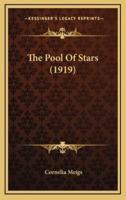 The Pool of Stars (1919)