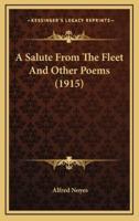 A Salute from the Fleet and Other Poems (1915)