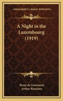 A Night in the Luxembourg (1919)