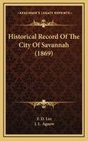 Historical Record of the City of Savannah (1869)