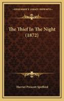 The Thief in the Night (1872)