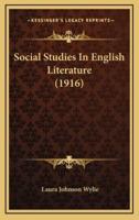 Social Studies in English Literature (1916)