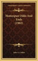 Homespun Odds and Ends (1902)