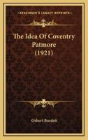The Idea of Coventry Patmore (1921)