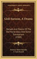 Gisli Sursson, a Drama