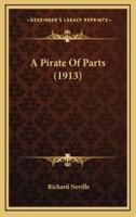 A Pirate of Parts (1913)